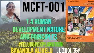 MCFT-001 HUMAN DEVELOPMENT #1.4 nature and principles