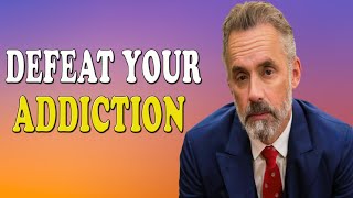 This Is How You Beat Addictions  Les Brown  Jordan Peterson  Motivation