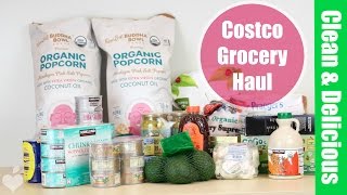 Costco Grocery Haul | Clean & Delicious