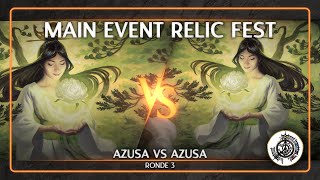 Main Event RelicFest [RelicFest 2024] - Ronde 3 - Azusa VS Azusa | MTG Duel Commander