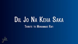 Dil Jo Na Keha Saka | Yaseen Khan Covers | Lyrical Song | Mohammed Rafi | Bheegi Raat (1965) Songs