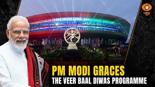 PM Narendra Modi Graces The Veer Baal Diwas Programme At Bharat Mandapam, New Delhi