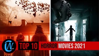 Top 10 Best Horror Movies 2021