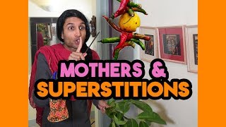 25 - Indian Mothers and Superstition