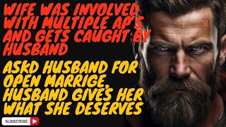 Cheating Wife Stories, Wife gets caught, wants an open marriage, Reddit Cheating Stories Audio Story