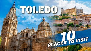 Toledo: The City of Three Cultures | History and Must-See Places