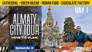 Almaty City Tour: Top Attractions, Travel Guide & Things to Do in Kazakhstan🇰🇿 Day 1 EP 2