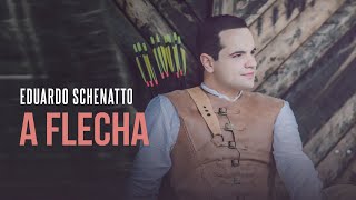 Eduardo Schenatto - A Flecha | Áudio Oficial