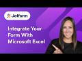 How to Integrate Jotform with Microsoft Excel