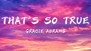 Gracie Abrams - That's so true  #Videos #Music Lyrics #Song Lyrics#Sing Along#Trending Songs