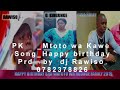 Pk Mtoto Wa Kawe Song Happy birthday Official audio Singeli ya Kipogoro by dj rawiso