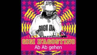 Gigi DAgostino remix. Ab ab gehen. _first uploaded_