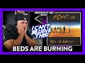 First Time Reaction Midnight Oil Beds Are Burning (IN SHOCK!!!) | Dereck Reacts