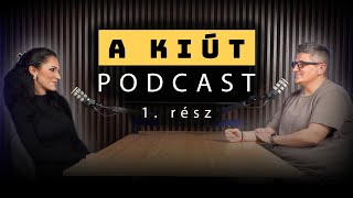 Földhöz ragadt vagyok ..?! | A kiút podcast 1. rész