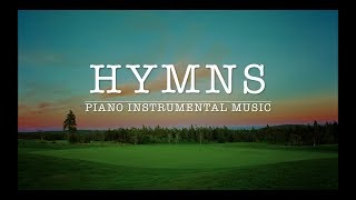 Best Loved & Timeless Hymns: 1 Hour Peaceful & Relaxing Music