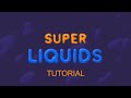 Super Liquids for After Effects Tutorial