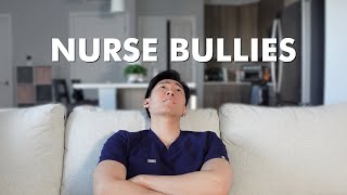 Nurse Bullying Really Sucks