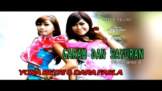 Yona Betri feat Dara Fasla - Garam dan Sayuran (HD Quality)