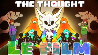 The thought - le film          (Comic dub Fr)