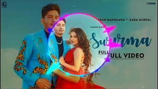 Surma : Karan Randhawa | surma audio | surma song | surma new song