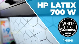 HP Latex 700 W | White Ink Wednesday