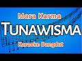 Lagu Karaoke Tunawisma (Mara Karma) - Karaoke dangdut | HD