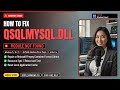 Fix qsqlmysql.dll SQL Error!