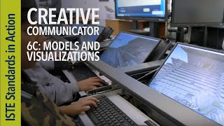 Creative Communicator 6c: Models and Visualizations (ISTE Standards for Students)