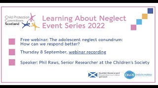 Learning About Neglect - Webinar #4
