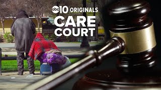 Will CARE Court solve homelessness in California?  | ABC10 Originals