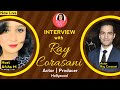 Ray Corasani: A Motivational Journey to Hollywood - Exclusive Interview