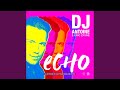 Echo (DJ Antoine vs Mad Mark Bassline Remix)