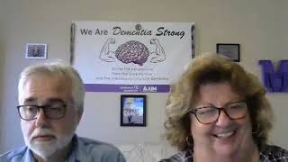 We Are Dementia Strong . . . with Brian LeBLanc \u0026 Maureen Rulison