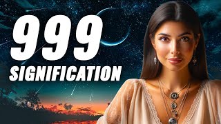 👼 Nombre 999 : Signification en Amour, en Numérologie et avec les Anges 🔮