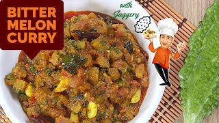 Karela gravy with Jaggery - Bitter Gourd Curry Recipe Without Bitterness - Mini Recipes