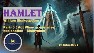 Hamlet - part 3- William Shakespeare- Act-4 & 5- detailed Malayalam explanation