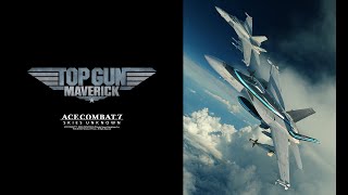 ACE COMBAT™ 7: SKIES UNKNOWN - TOP GUN Maverick Aircraft Set- 映画大ヒット記念トレーラー