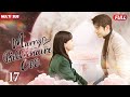 Marry My Billionaire Genius CEO💘EP17 | #yangyang  #zhaolusi #xiaozhan  | Pregnant Bride met rich CEO