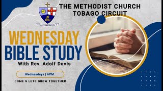 Scarborough Methodist Church, Tobago Circuit: Bible Study