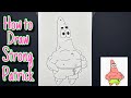 How To Draw Strong Patrick Star | SpongeBob SquarePants #drawing #patrickstar