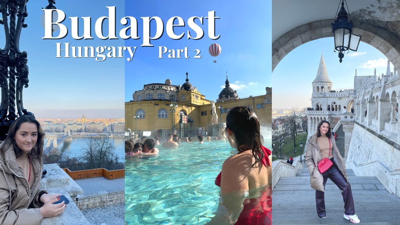 Budapest, Hungary Pt.2 - YouTube