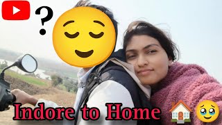 Indore to Home 🏠🥹#winter #vlog