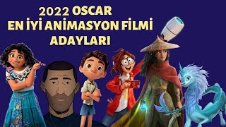 2022 Oscar En İyi Animasyon Filmi Adayları İnceleme