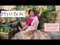 Piyu Bole | Parineeta | Sitting Choreography | Dance Cover |Sanjita Debnath