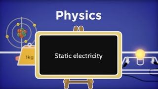 What Is Static Electricity? - KS3 Physics (BBC Bitesize)