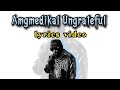 Medikal Ungrateful lyrics video