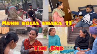 Muhh Bolia Bhara 11 ਮੂੰਹ ਬੋਲਿਆ ਭਰਾ new punjabi video 2023 🅣🅗🅔 🅔🅝🅓