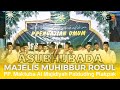 ASSUBHUBADA - Sholawat Grub Muhibbur Rosul PP Maktuba Al Majidiyah Palduding