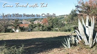 Let's Hike Pescia Italia to Collodi Italia - Part 1 of 4