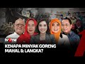 [FULL] Kenapa Minyak Goreng Mahal dan Langka? | Dua Sisi tvOne